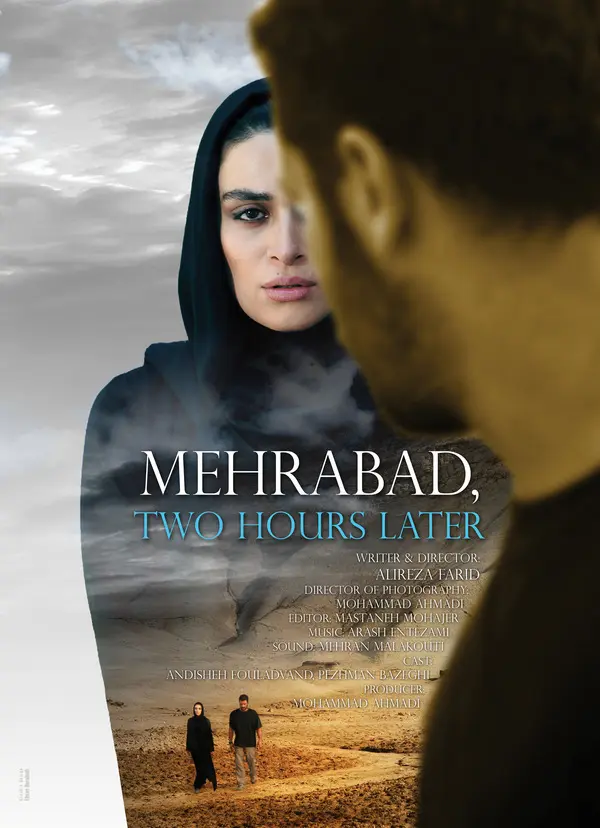 دانلود فیلم دو ساعت بعد مهرآباد (Mehrabad, Two Hours Later 2013) : از مهرآباد تا انتهای جهان فیلم ایرانی دو ساعت بعد مهرآباد 1392 با کیفیت SD, HD, FHD, QHD, BLURAY و لینک دانلود مستقیم.