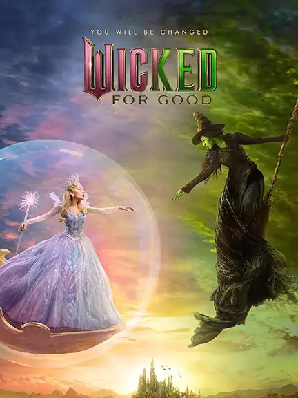 دانلود فیلم شرور برای خوبی (Wicked: For Good) دوبله اختصاصی