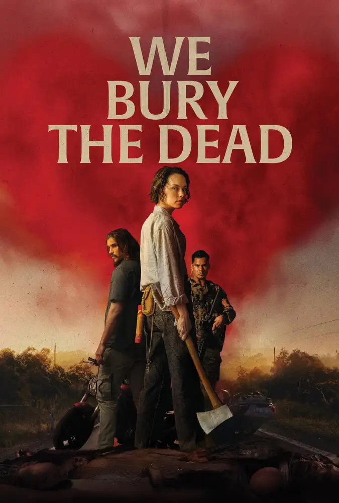 دانلود فیلم ما مردگان را دفن می‌کنیم (We Bury the Dead) دوبله