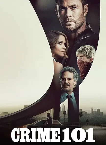 دانلود فیلم جنایت 101 (Crime 101 2026) دوبله فارسی