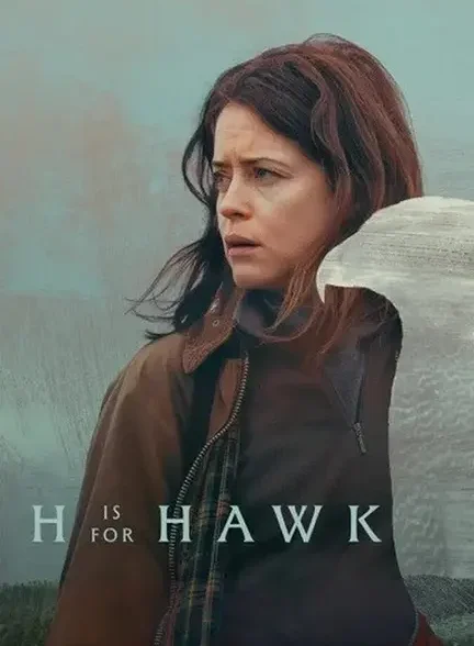 دانلود فیلم ش مثل شاهین (H Is for Hawk 2025) زیرنویس